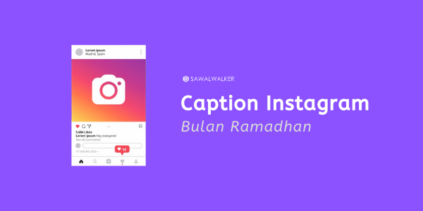 Caption Instagram di Bulan Ramadhan